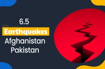 6.5 Magnitude Earthquake Strikes Afghanistan and Pakistan